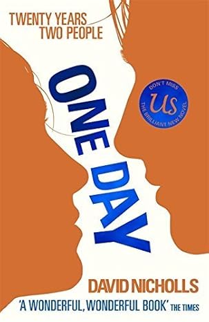 Book Review: “One Day”        by David&nbsp;Nicholls